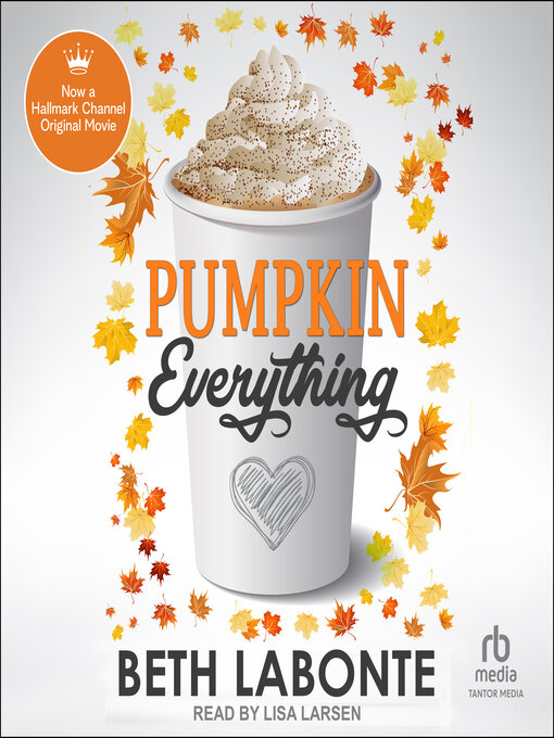 Title details for Pumpkin Everything by Beth Labonte - Wait list